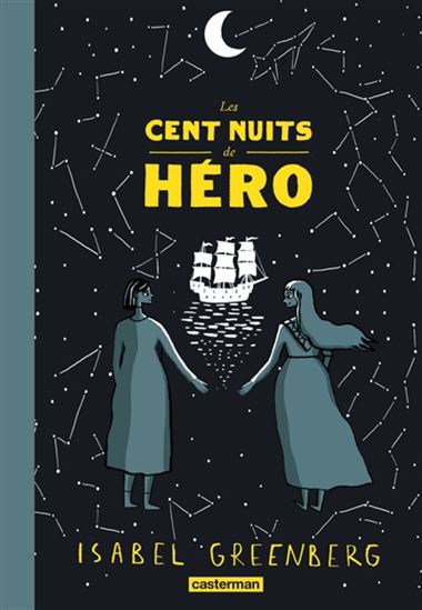 Les Cent nuits de Hero - ISABEL GREENBERG