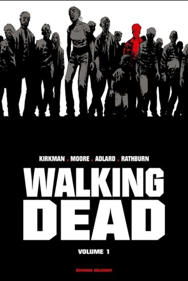 Walking dead #01 Éd. prestige - ROBERT KIRKMAN & AL