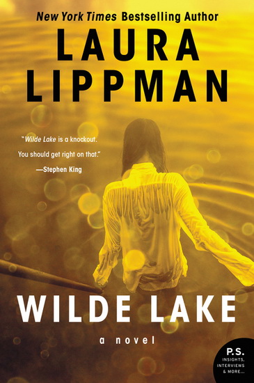 Wilde Lake: A Novel - LAURA LIPPMAN