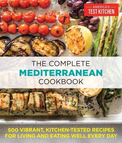 The Complete Mediterranean Cookbook - AMERICA'S TEST KITCHEN