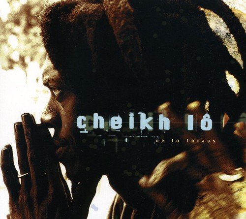 Ne La Thiass - CHEIKH LO