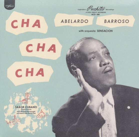 Cha Cha Cha - ABELARDO BARROSO WITH ORQUESTA SENSACION