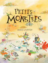 Les Petits monstres - MARIE-LOUISE GAY
