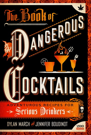 The Book of Dangerous Cocktails - DYLAN MARCH