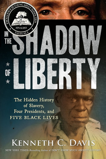 In the Shadow of Liberty - KENNETH C. DAVIS