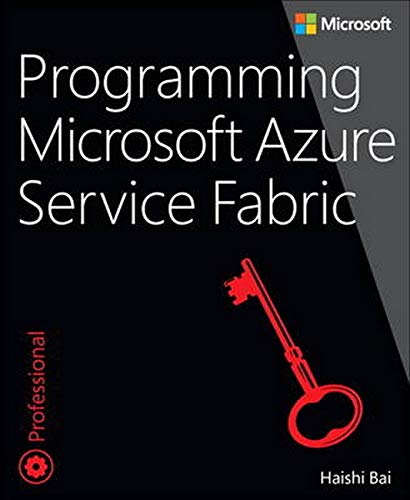 Programming Microsoft Azure service fabric - HAISHI BAI