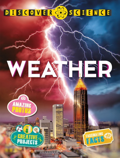 Discover Science: Weather - CAROLINE HARRIS