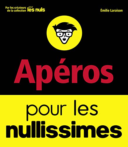 Apéros pour les nullissimes - COLLECTIF