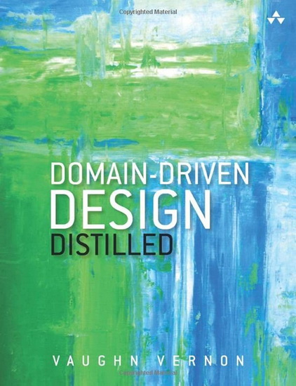 Domain-driven design distilled - VAUGHN VERNON