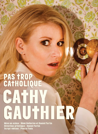 Cathy Gauthier: Pas trop catholique - GAUTHIER CATHY
