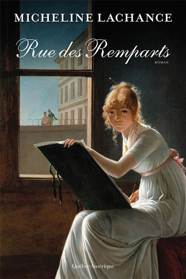 Rue des Remparts - MICHELINE LACHANCE