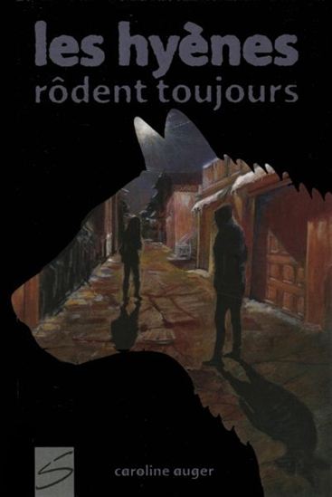 Les Hyenes rodent toujours #106 - CAROLINE AUGER - JOCELYNE BOUCHARD