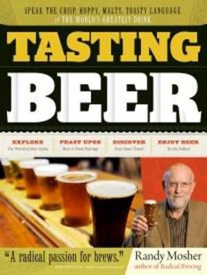 Tasting Beer - RANDY MOSHER