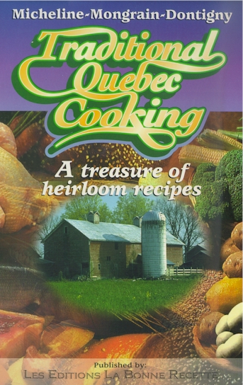 Traditional Quebec cooking - M MONGRAIN-D