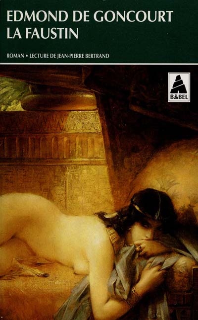 La Faustin - GONCOURT E DE