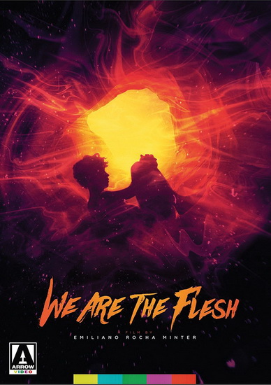 We Are The Flesh - ROCHA MINTER EMILIANO