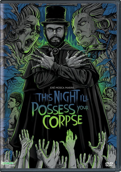 This Night I'll Possess Your Corpse - JOSÉ MOJICA MARINS