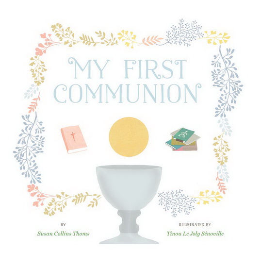My First Communion - SUSAN COLLINS THOMS