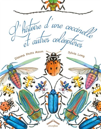 L&#39;Histoire d&#39;une coccinelle et d&#39;autres coléoptères - DIANNA ASTON