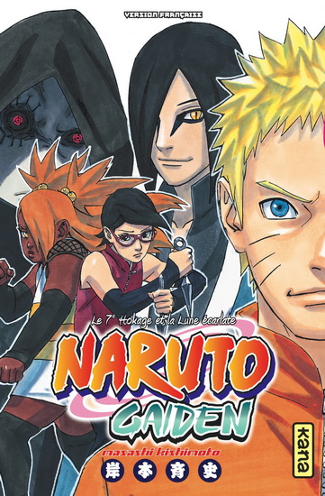 Naruto gaiden : le 7e hokage et la Lune écarlate - MASASHI KISHIMOTO