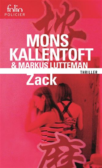 Zack - MONS KALLENTOFT - MARKUS LUTTEMAN