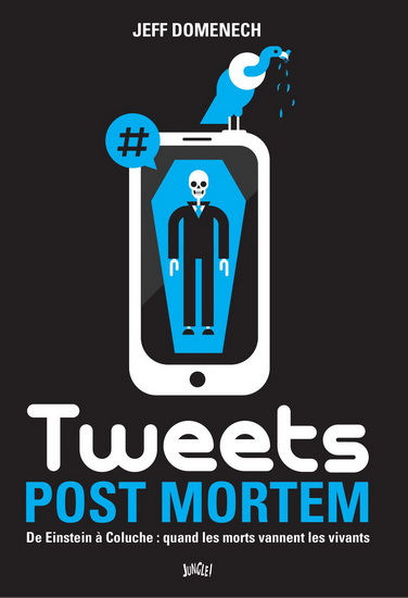 Tweets post mortem - JEFF DOMENECH