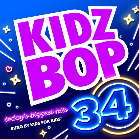 Kidz Bop 34 - KIDZ BOP KIDS