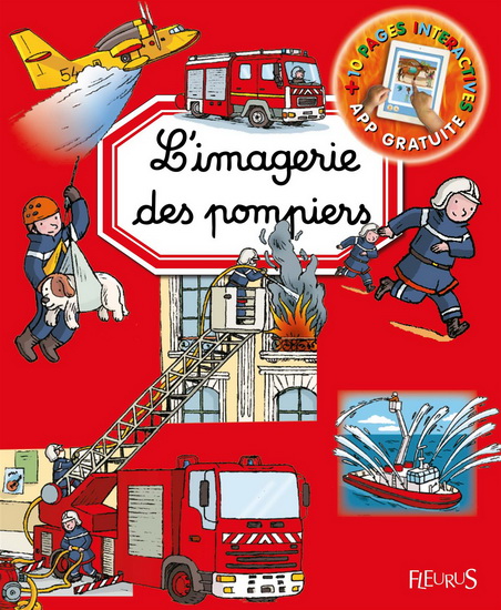 L&#39;Imagerie des pompiers - EMILIE BEAUMONT & AL