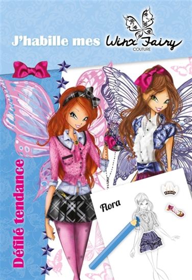 J&#39;habille mes Winx Fairy Couture #02 Défilé tendance - COLLECTIF