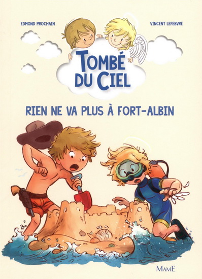 Rien ne va plus à Fort-Albin #07 - EDMOND PROCHAIN - VINCENT LEFEBVRE