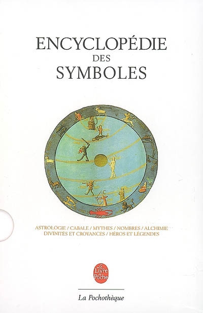 Encyclopédie des symboles - CAZENAVE & AL