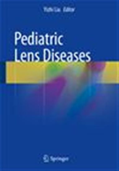 Pediatric Lens Diseases - YIZHI LIU
