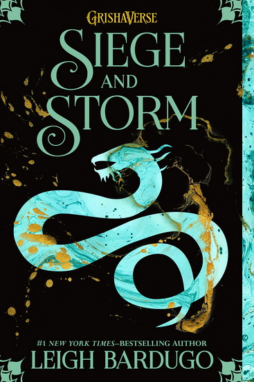 Siege and storm #02 - LEIGH BARDUGO