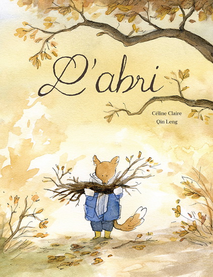 L&#39;Abri - CÉLINE CLAIRE - QIN LENG