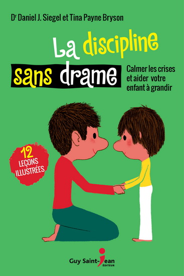 La Discipline sans drame - DANIEL J SIEGEL