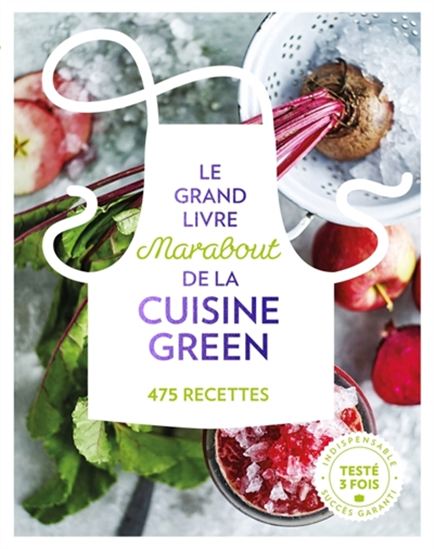 Le Grand livre Marabout du green : 475 recettes - COLLECTIF