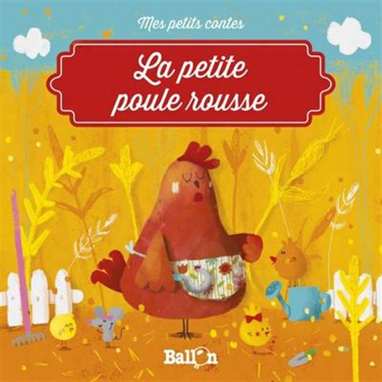 La Petite poule rousse - KATLEEN PUT - SOPHIA TOULIATOU