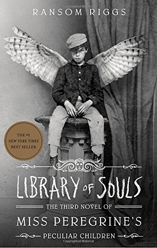Library of Souls #03 - RANSOM RIGGS