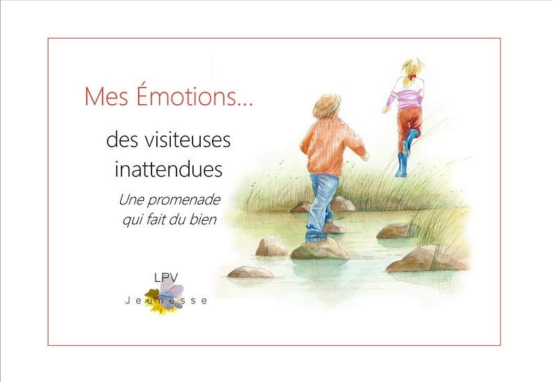 Mes émotions... : des visiteuses inattendues : une promenade qui fait du bien - COLLECTIF