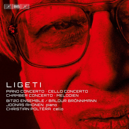 Ligeti: Concertos - Melodien (SACD) - LIGETI