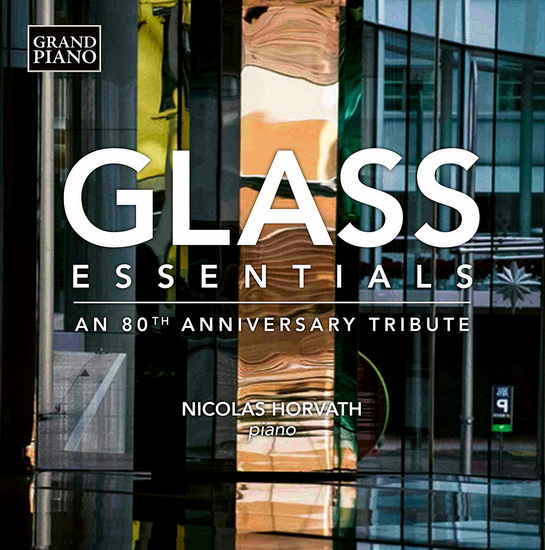Glass Essentials: An 80Th Anniversary Tribute (Vinyl) - GLASS PHILIP