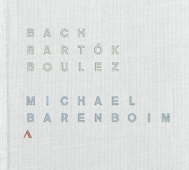 Bach, Bartok, Boulez - BACH - BARTOK - BOULEZ
