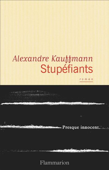 Stupéfiants - ALEXANDRE KAUFFMANN