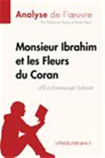 Monsieur Ibrahim et les Fleurs du Coran d&#39;Éric-Emmanuel Schmitt (Analyse de l&#39;oeuvre) - FABIENNE DURCY - RENÉ HENRI - LEPETITLIT