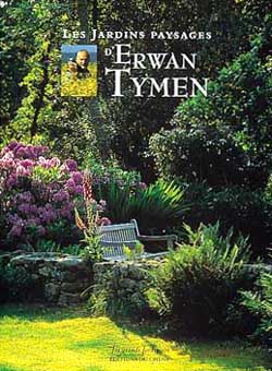 Les Jardins paysages d&#39;Erwan Tymen - ERWAN TYMEN