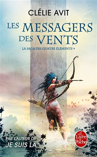 Les Messagers des vents #01 - CLÉLIE AVIT