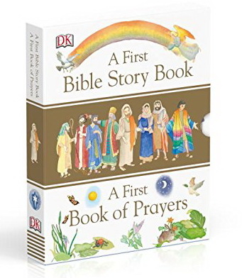 A First Bible Story Book and a First Book of Prayers - DK