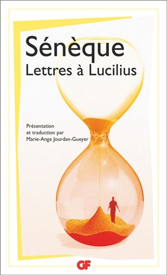 Lettres à Lucilius : 1 à 29 N. éd. - SÉNÈQUE