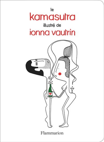 Le Kamasutra illustré de Ionna Vautrin - IONNA VAUTRIN