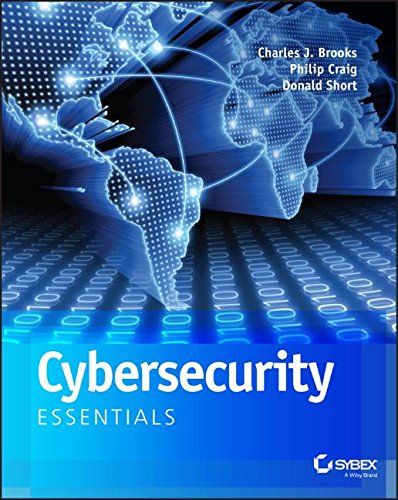 Cybersecurity Essentials - CHARLES J. BROOKS